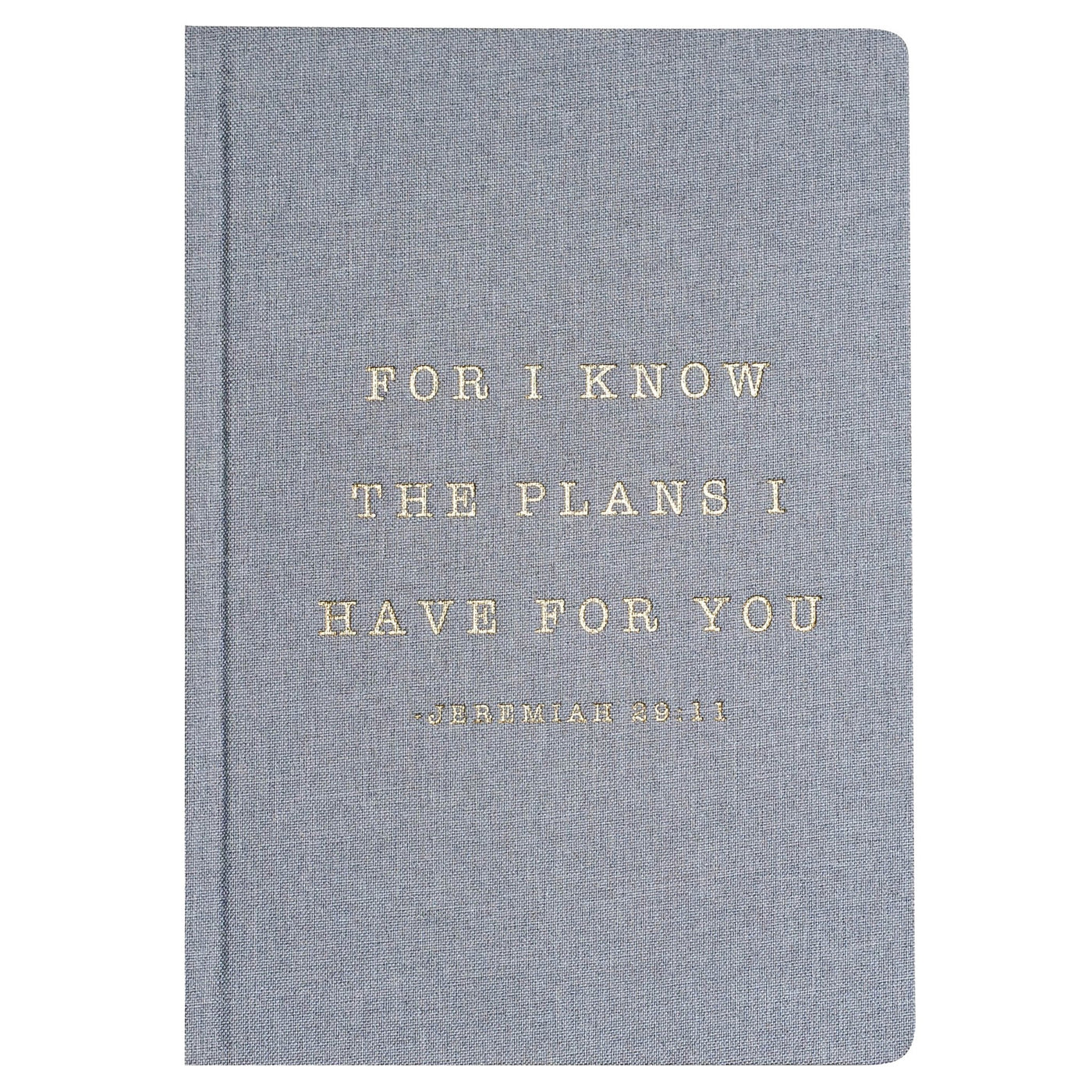 For I Know The Plans I Have For You Fabric Journal - Sweet Water Decor - Notebooks