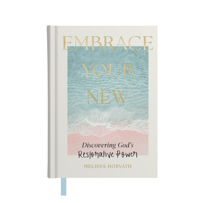 Embrace Your New Devotional - Sweet Water Decor - Devotionals