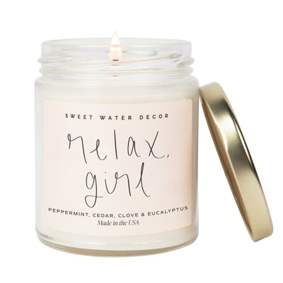 Relax, Girl Soy Candle - Clear Jar - 9 oz - Sweet Water Decor - Candles