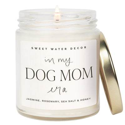 In My Dog Mom Era Soy Candle - Clear Jar - 9 oz - Sweet Water Decor - Candles