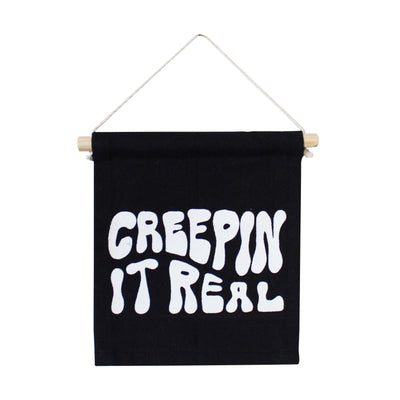 creepin' it real hang sign - Sweet Water Decor - Wall Hanging