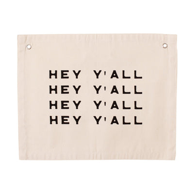 hey y'all repeat - Sweet Water Decor - Wall Hanging