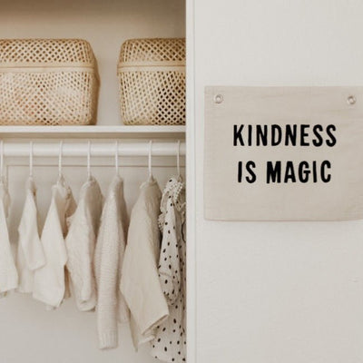 kindness is magic banner - natural - Sweet Water Decor - Wall Hanging