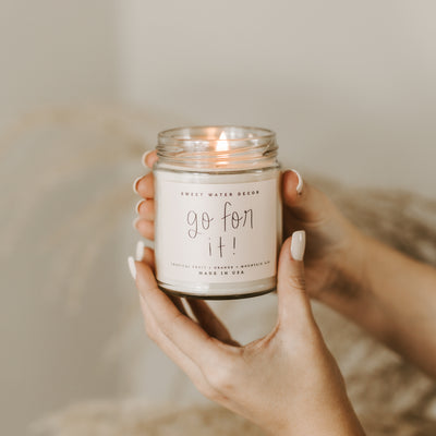 Go For It Soy Candle - Clear Jar - 9 oz