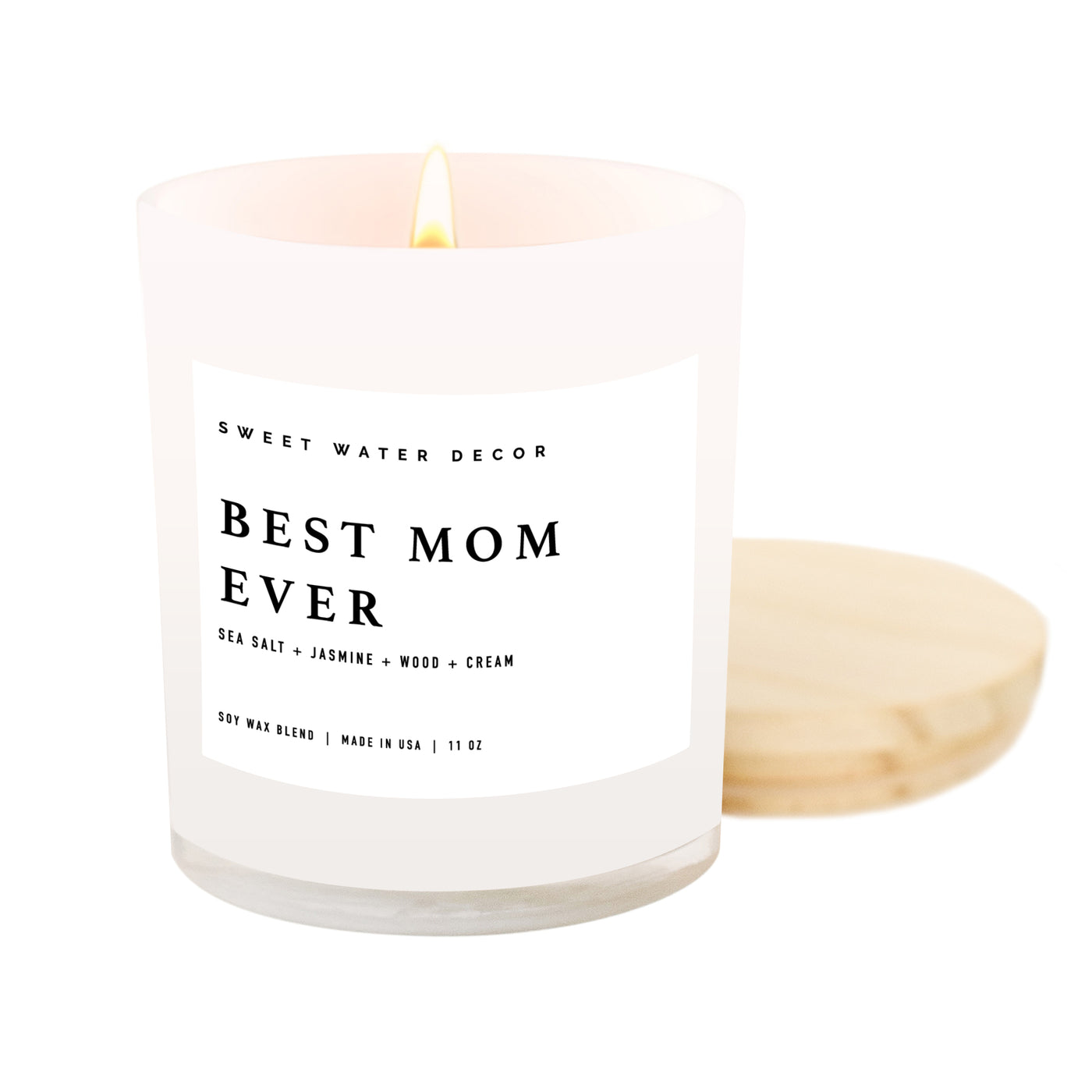 Best Mom Ever! Soy Candle - White Jar - 11 oz - Sweet Water Decor - Candles