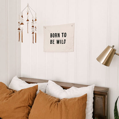 born to be wild banner - Sweet Water Decor - Wall Hanging